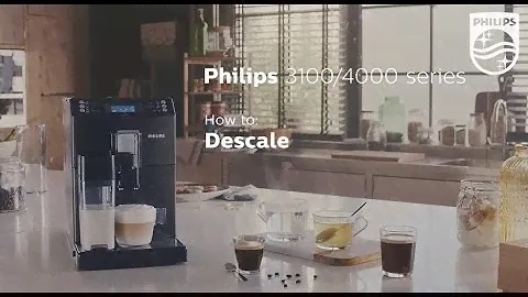 How to descale the Philips espresso machines 3100 and 4000 series